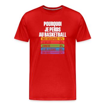 Warum ich im Basketball verliere - Männer Premium Bio T-Shirt - Rot - Vorne - Damien (186cm)