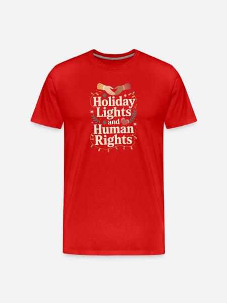 Holiday Lights and Human Rights - Men's Premium Organic T-Shirt - red