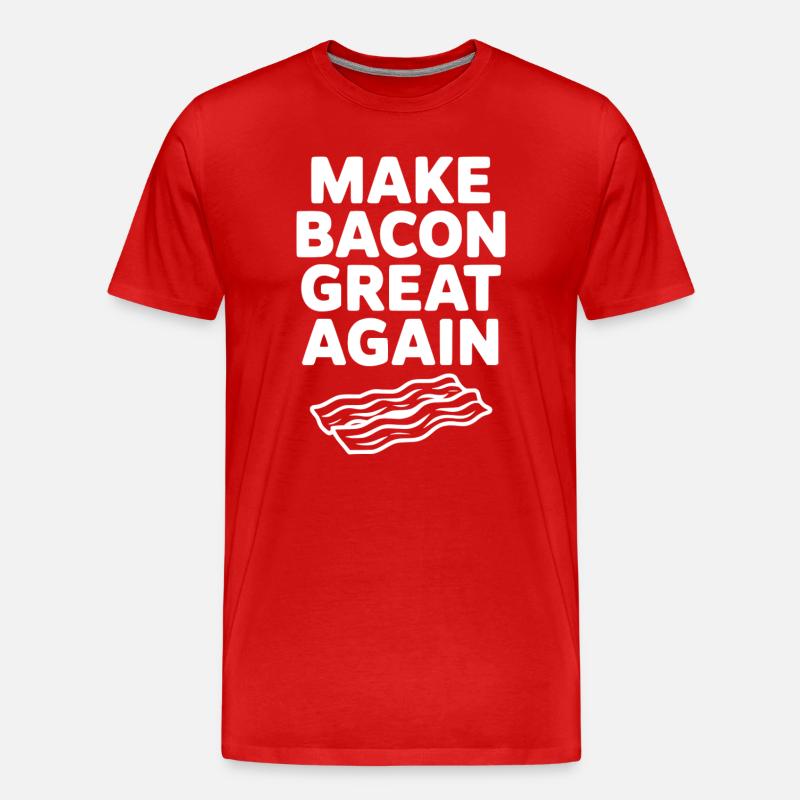 Make Bacon Great Again - Men's Premium Organic T-Shirt - red