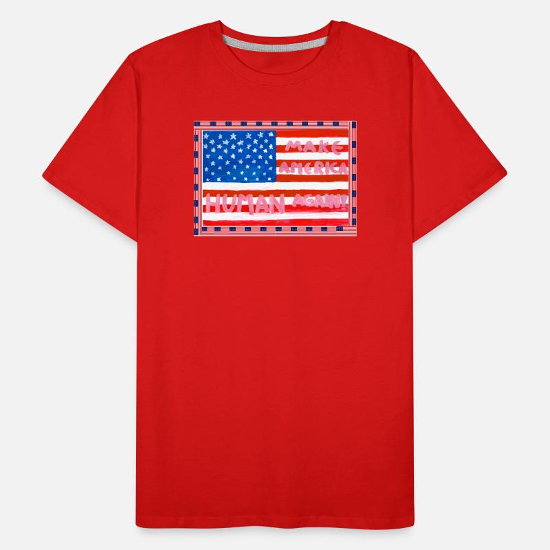 MAKE_AMERICA_HUMAN_AGAIN _A5 T-shirt bio Premium Homme