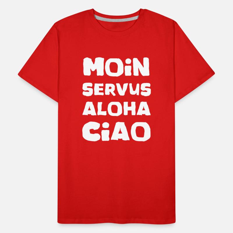 Moin servus aloha ciao T-shirt bio Premium Homme