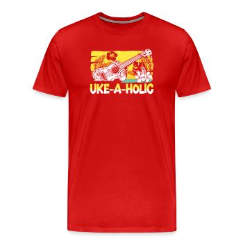 Hawaiian Ukulele Uke Uke-A-Holic - Men's Premium Organic T-Shirt - red - Front - Damien (186cm)