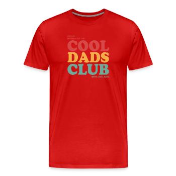 Cool Dads Club - with cool Kids - Männer Premium Bio T-Shirt - Rot - Vorne - Damien (186cm)
