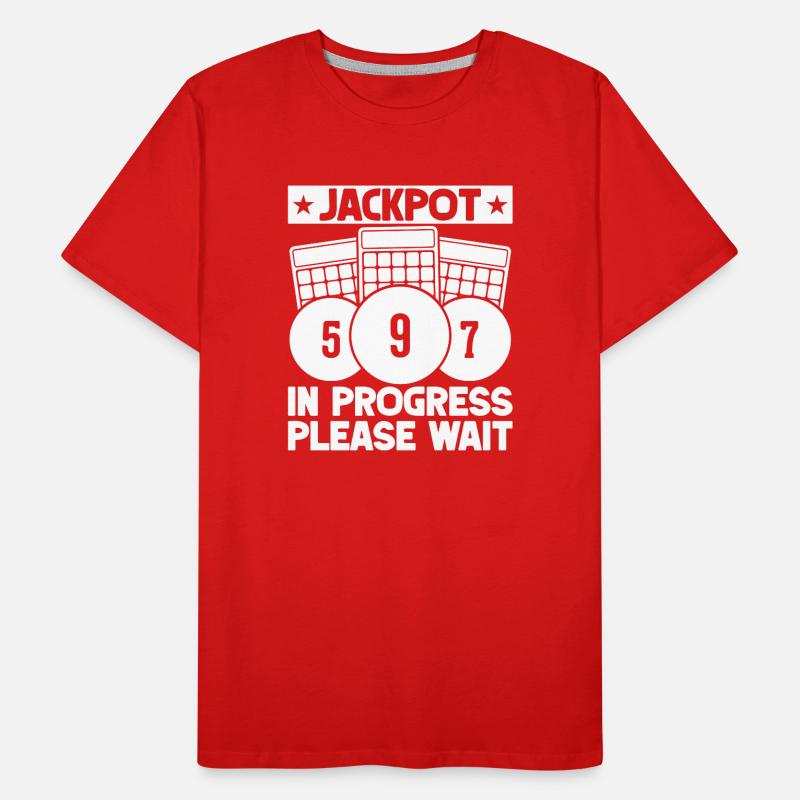 Bingo Player Jackpot In Progress Please Wait Bingo Männer Premium Bio T-Shirt
