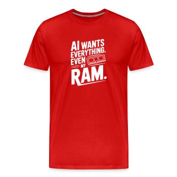 KI will alles. Sogar mein RAM. - Männer Premium Bio T-Shirt - Rot - Vorne - Damien (186cm)