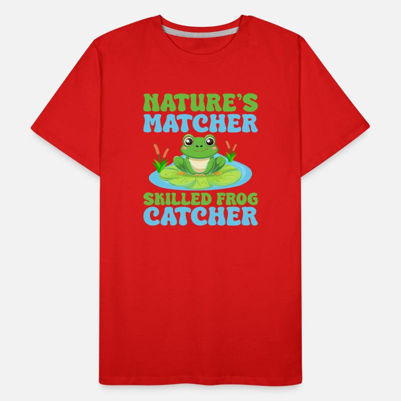 Frog Catcher Nature´s Matcher Skilled Catcher Frog Männer Premium Bio T-Shirt
