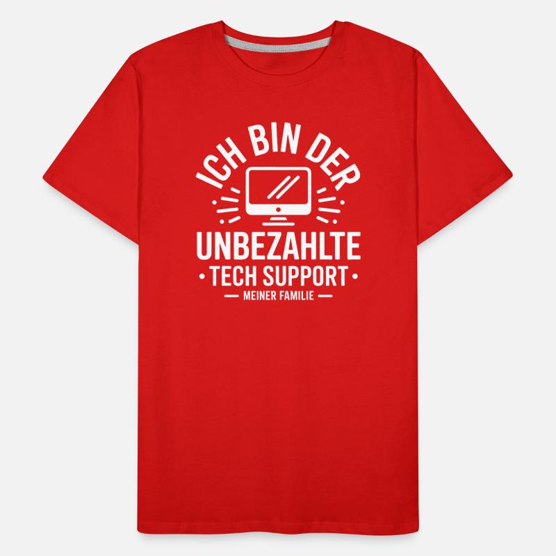 Unbezahlter Tech Support Männer Premium Bio T-Shirt