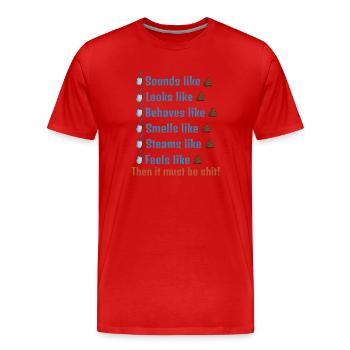 Alors ça doit être de la merde ! - T-shirt bio Premium Homme - rouge - Devant - Damien (186cm)