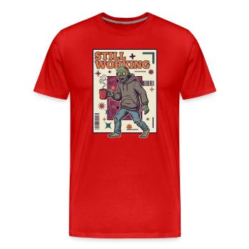 Noch am Arbeiten Zombie Kaffee-Kraft - Männer Premium Bio T-Shirt - Rot - Vorne - Damien (186cm)