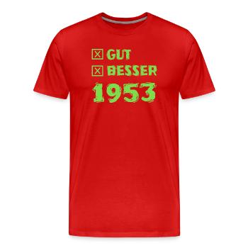 Besser 1953 - Männer Premium Bio T-Shirt - Rot - Vorne - Damien (186cm)