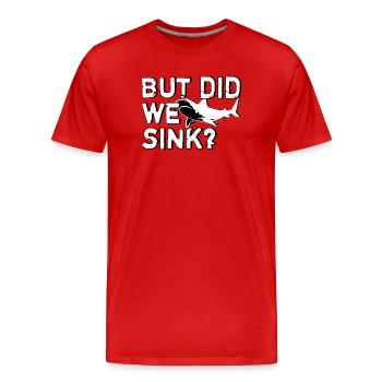 Aber wir haben lustiges Bootfahren-Bootsbesitzer I - Männer Premium Bio T-Shirt - Rot - Vorne - Damien (186cm)