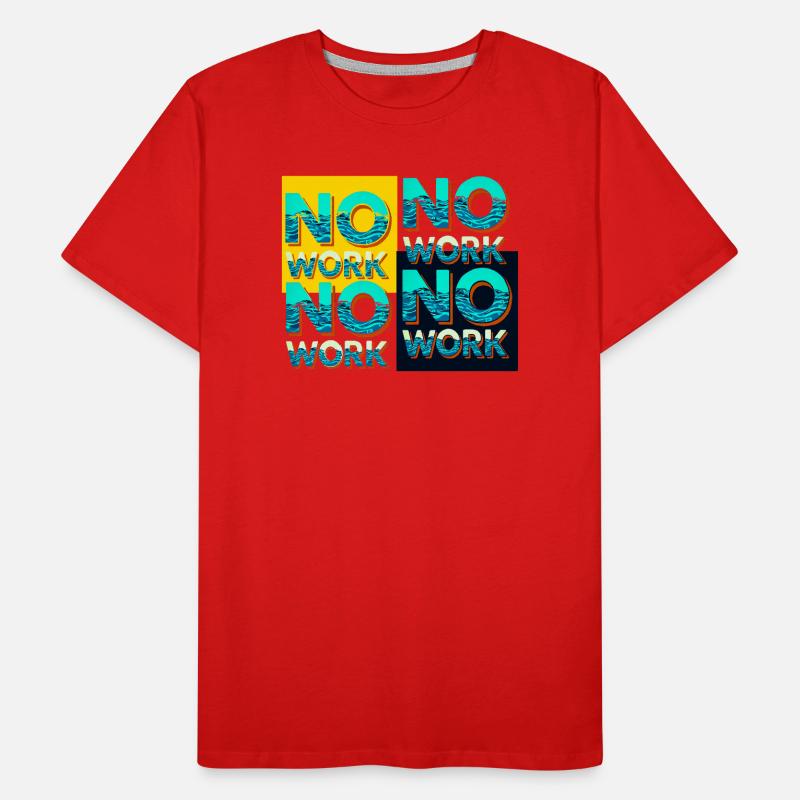 Aucun travail avec les ondes T-shirt bio Premium Homme