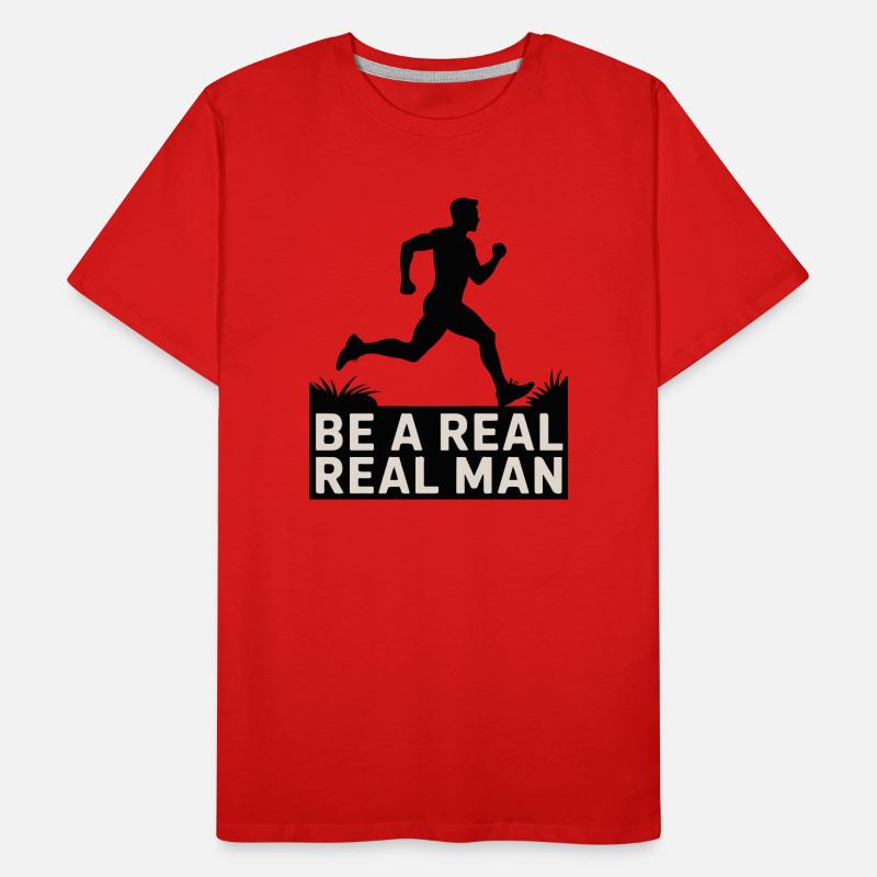 Real Man Run: Bold Drive Männer Premium Bio T-Shirt