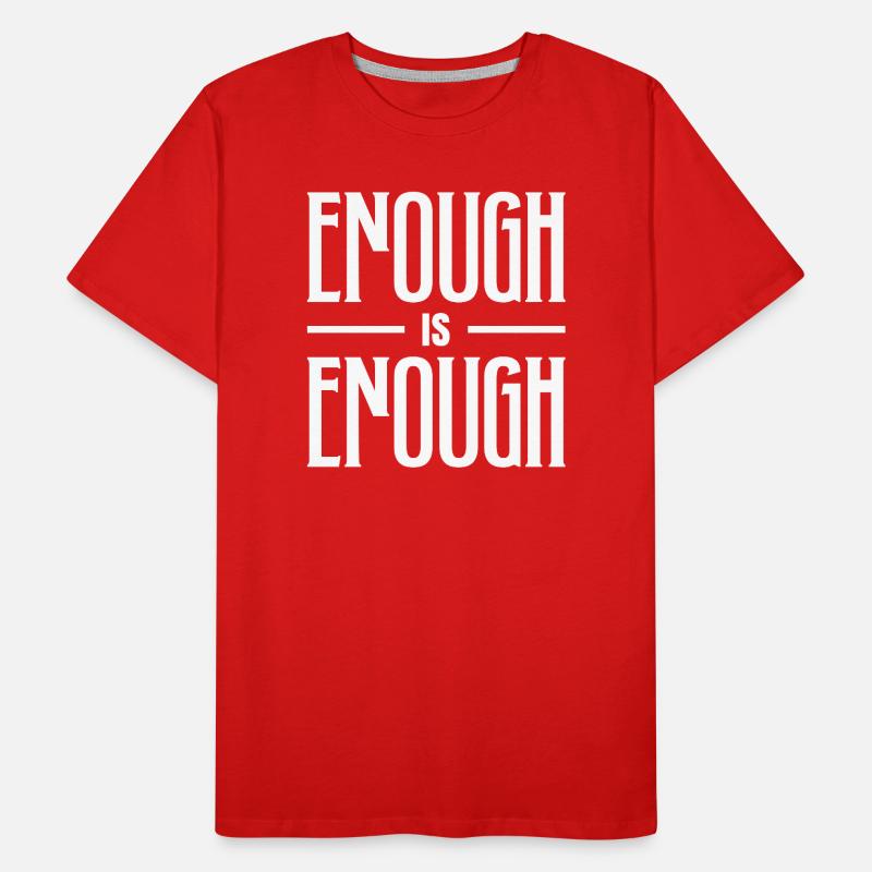 ASSEZ C’EST ASSEZ DE TYPOGRAPHIE AUDACIEUSE T-shirt bio Premium Homme