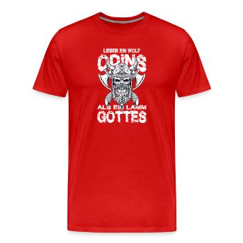 Lieber Ein Wolf Odins Als Ein Lamm Gottes Wikinger - Men's Premium Organic T-Shirt - red - Front - Damien (186cm)