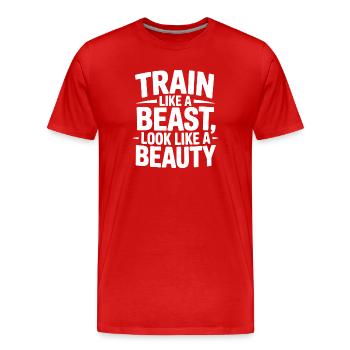Trainiere wie ein Tier, sieh aus wie eine Schönheit - Männer Premium Bio T-Shirt - Rot - Vorne - Damien (186cm)