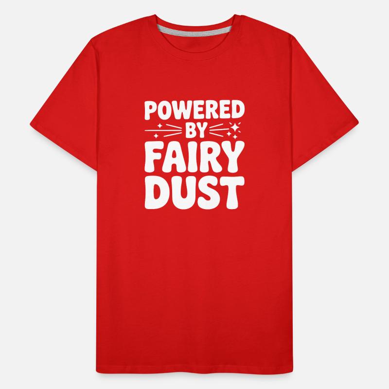Propulsé par la poussière de fée T-shirt bio Premium Homme