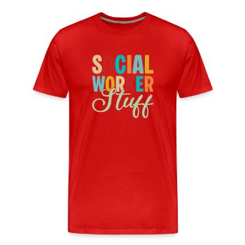 Social Worker Quote Stuff Social Work - Männer Premium Bio T-Shirt - Rot - Vorne - Damien (186cm)