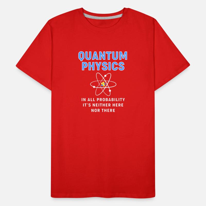 Physique quantique physique quantique T-shirt bio Premium Homme