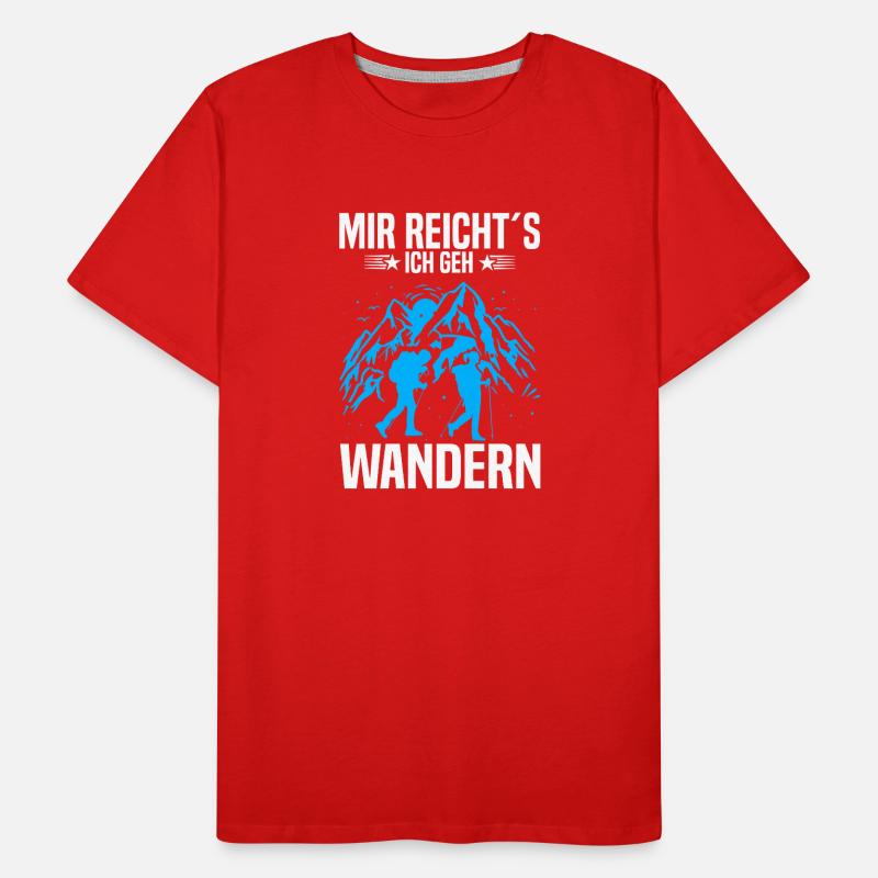 I've had enough, I'm going hiking Men's Premium Organic T-Shirt