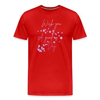 Je vous souhaite une bonne journée florale - T-shirt bio Premium Homme - rouge - Devant - Damien (186cm)