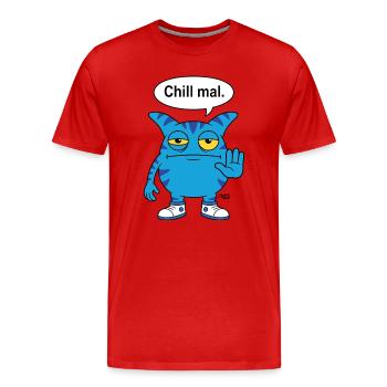 Chill mal - Zooki Monster lustiger Spruch - Männer Premium Bio T-Shirt - Rot - Vorne - Damien (186cm)