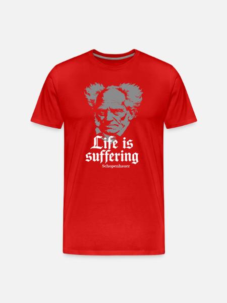 Life is Suffering: Schopenhauer Tee - Men's Premium Organic T-Shirt - red