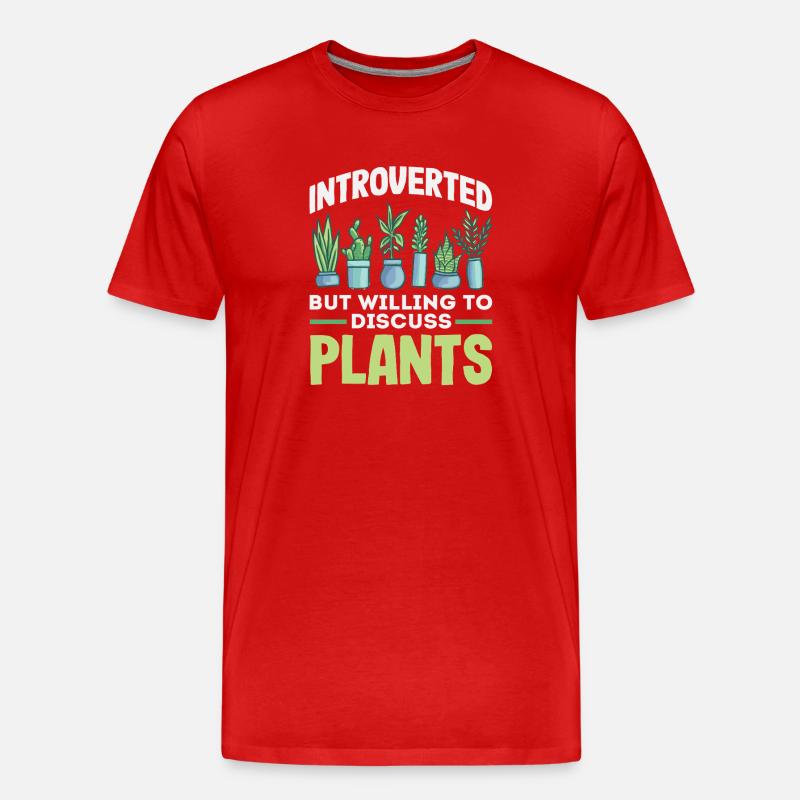 Introvertiert Diskutiere Pflanzen - Männer Premium Bio T-Shirt - Rot