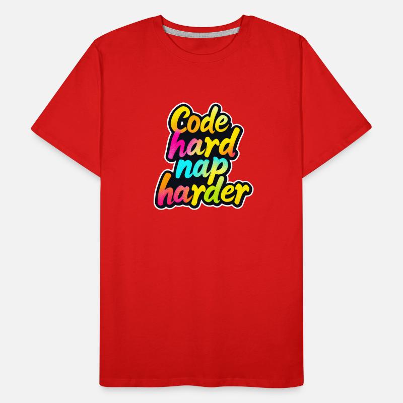 Code Hard Nickerchen Härter Lustiger Programmierer Tee Männer Premium Bio T-Shirt