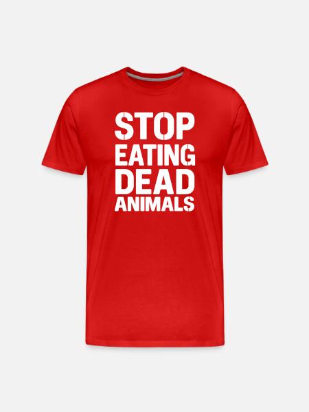 Stop Eating Dead Animals - Men's Premium Organic T-Shirt - red
