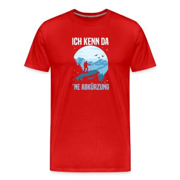 Je sais qu’il existe un raccourci pour le cadeau de randonnée - T-shirt bio Premium Homme - rouge - Devant - Damien (186cm)