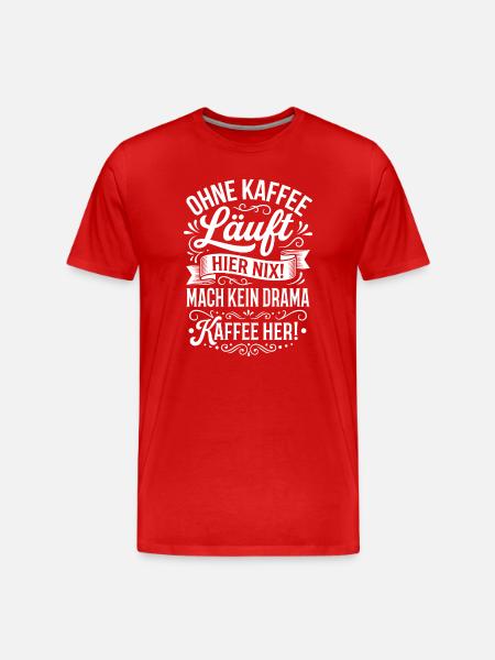 Nothing works here without coffee! - Men's Premium Organic T-Shirt - red