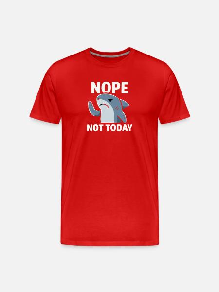 No Today Shark Meme - Men's Premium Organic T-Shirt - red