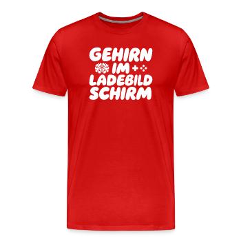 Brain in the loading screen - Men's Premium Organic T-Shirt - red - Front - Damien (186cm)