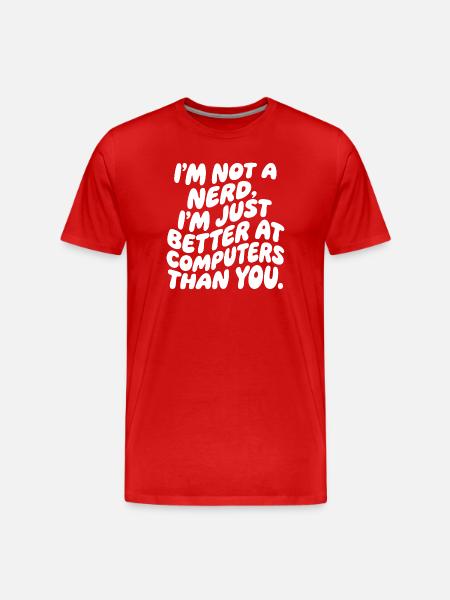 Ich bin kein Nerd, nur Computer-Profi - Männer Premium Bio T-Shirt - Rot