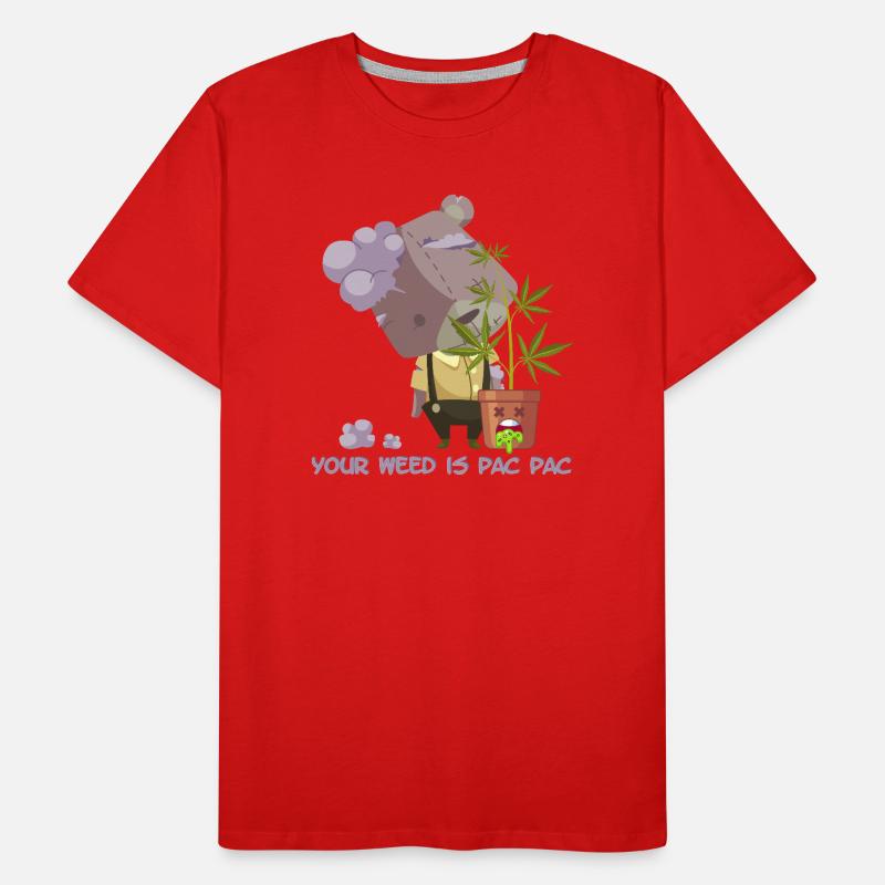 Your weed is pac pac Men's Premium Organic T-Shirt