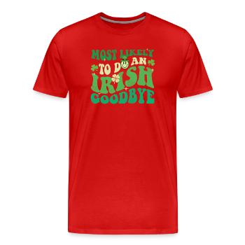 Am wahrscheinlichsten, um sich von St Pats zu verabschieden. - Männer Premium Bio T-Shirt - Rot - Vorne - Damien (186cm)