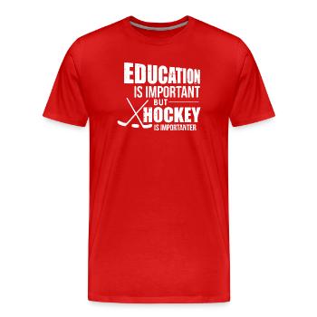 L’école est importante mais le hockey est plus important - T-shirt bio Premium Homme - rouge - Devant - Damien (186cm)