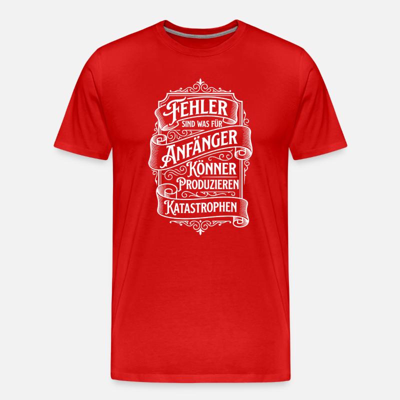 Fehler sind was für Anfänger - Männer Premium Bio T-Shirt - Rot