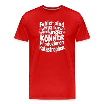 Les experts produisent des catastrophes - T-shirt bio Premium Homme - rouge - Devant - Damien (186cm)