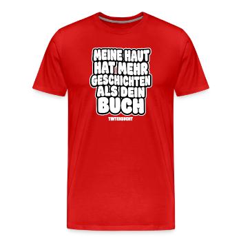 My skin has more stories - Men's Premium Organic T-Shirt - red - Front - Damien (186cm)