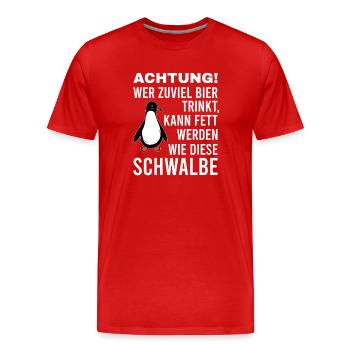 Si tu bois trop de bière, Pingouin Aval Gras. - T-shirt bio Premium Homme - rouge - Devant - Damien (186cm)