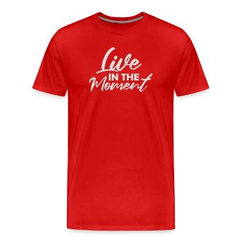 Live In The Moment Mindfulness Presence Awareness - Men's Premium Organic T-Shirt - red - Front - Damien (186cm)