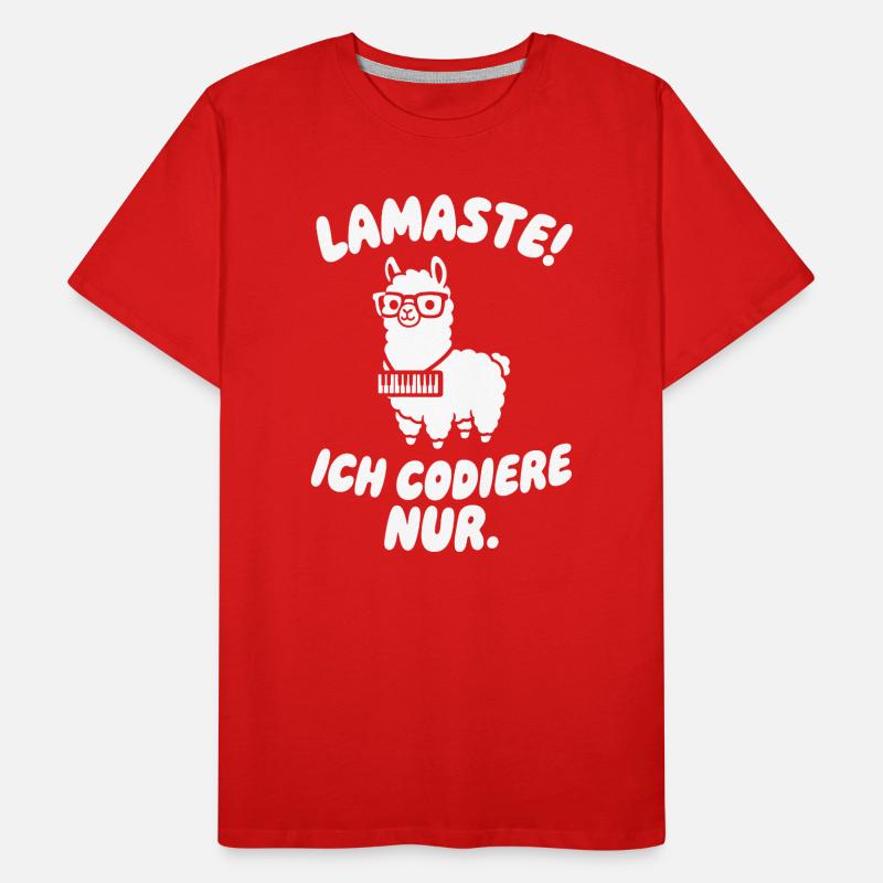 LamaSte: Ich Codiere Nur Männer Premium Bio T-Shirt