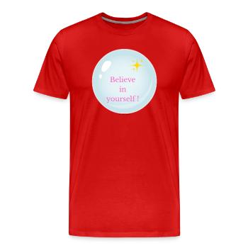 Glaub an dich selbst! - Männer Premium Bio T-Shirt - Rot - Vorne - Damien (186cm)