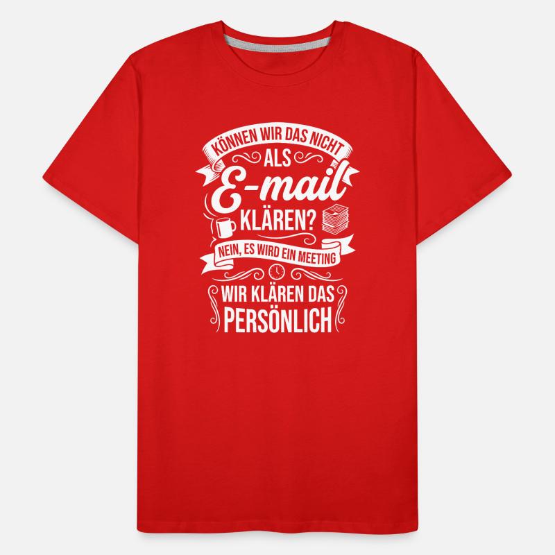 Ne pouvons-nous pas clarifier cela par e-mail ? T-shirt bio Premium Homme