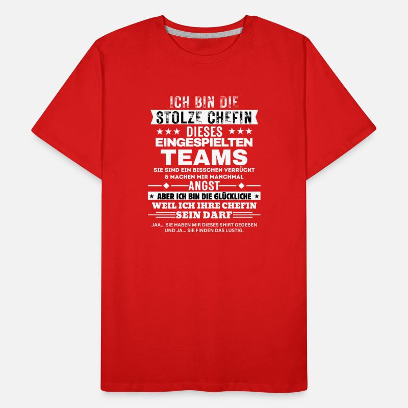 Stolze Chefin diese eingespielten Teams Männer Premium Bio T-Shirt