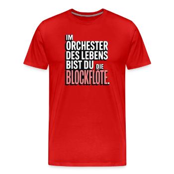 Orchester des Lebens Blockflöte Design - Männer Premium Bio T-Shirt - Rot - Vorne - Damien (186cm)