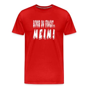 Non - T-shirt bio Premium Homme - rouge - Devant - Damien (186cm)