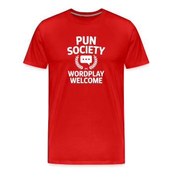 Pun Society Wordplay Welcome Wortspiele - Männer Premium Bio T-Shirt - Rot - Vorne - Damien (186cm)